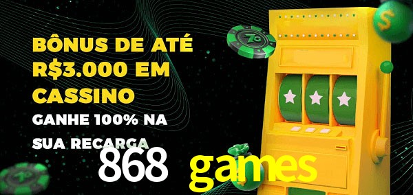 868 games melhor bônus de depósito